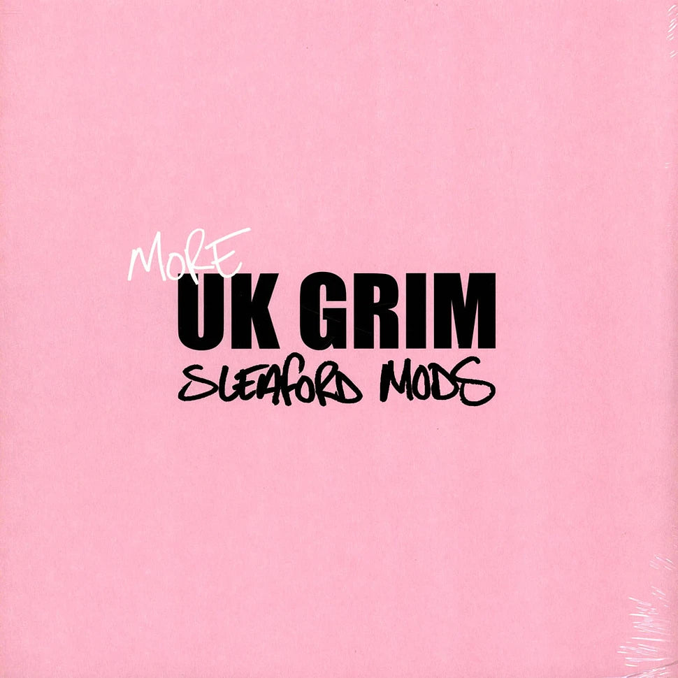 SLEAFORD MODS - MORE UK GRIM (PINK VINYL)
