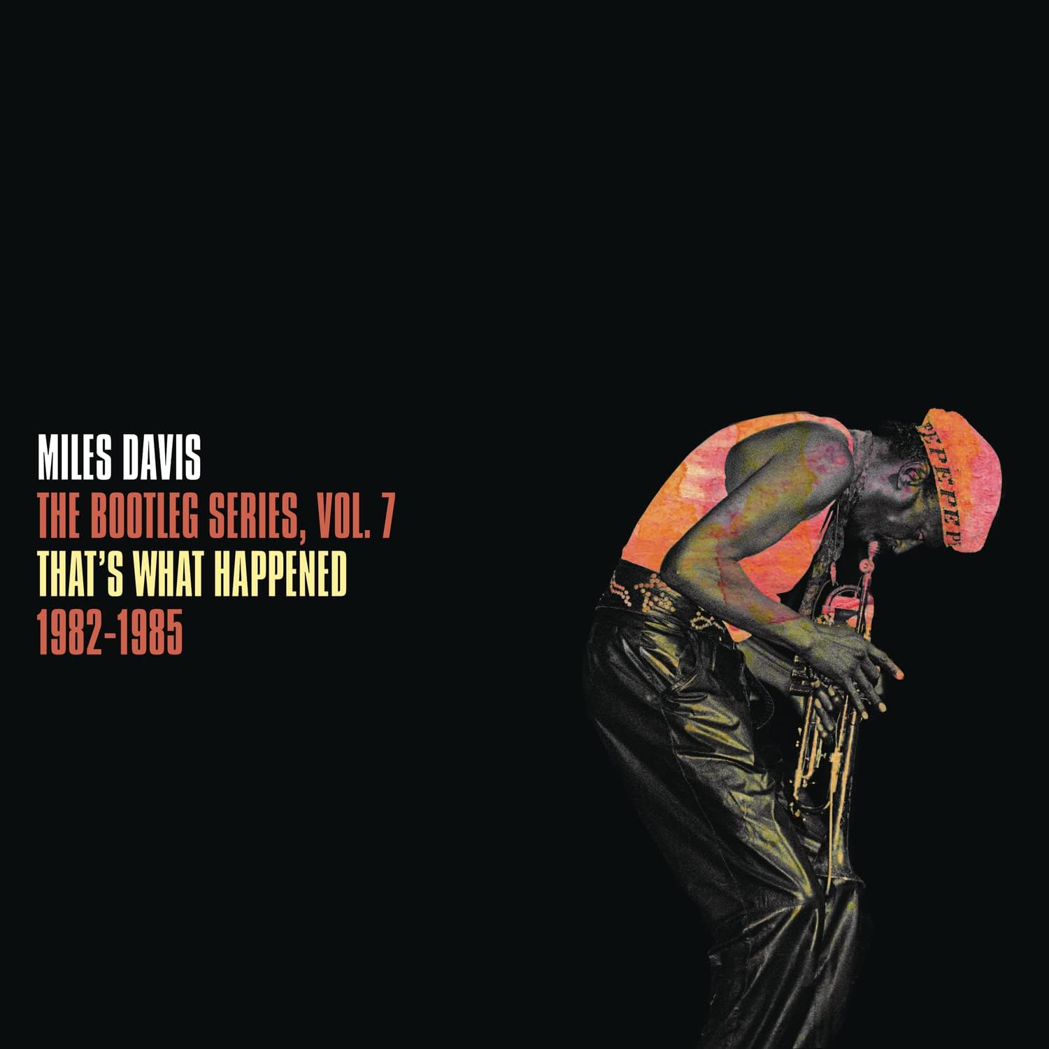 Miles Davis – The Bootleg Series Vol. 7: That’s What Happened 1982–1985 (Vinilo Blanco Doble | Inéditos)