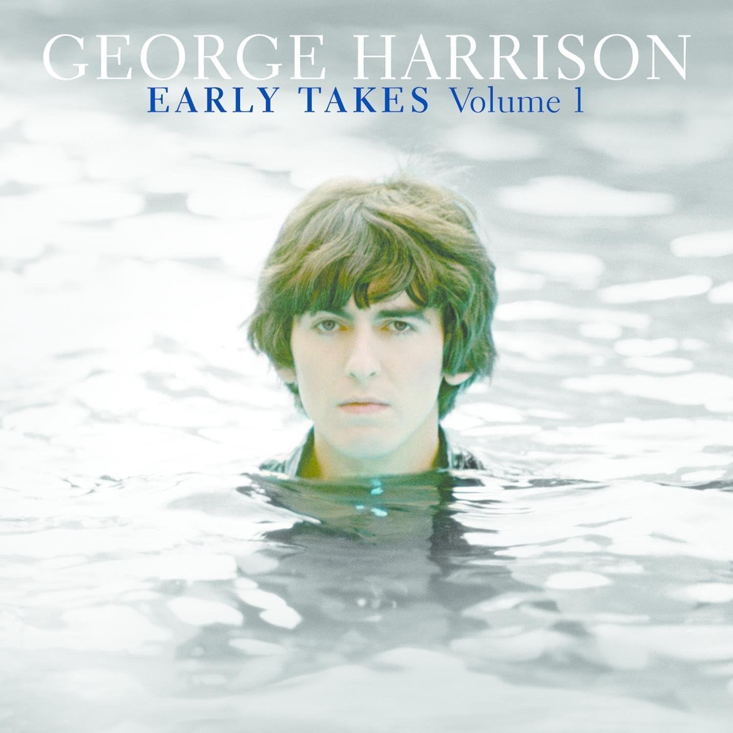 George Harrison – Early Takes Vol. 1 (CD · Universal Music · 2012)
