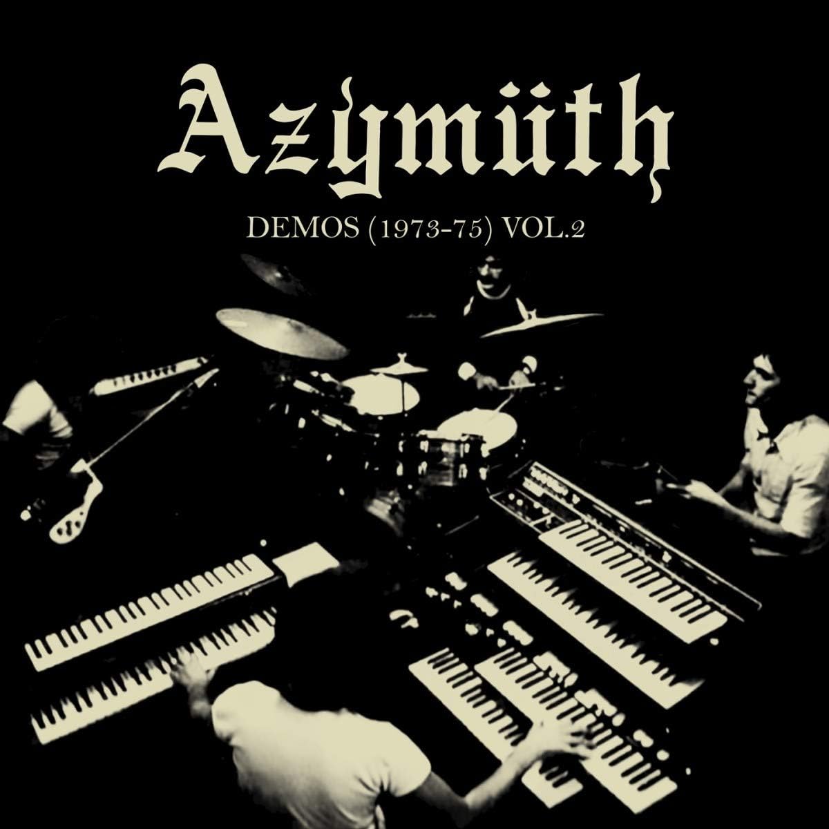 Azymuth · Demos (1973‑75) Vol. 2