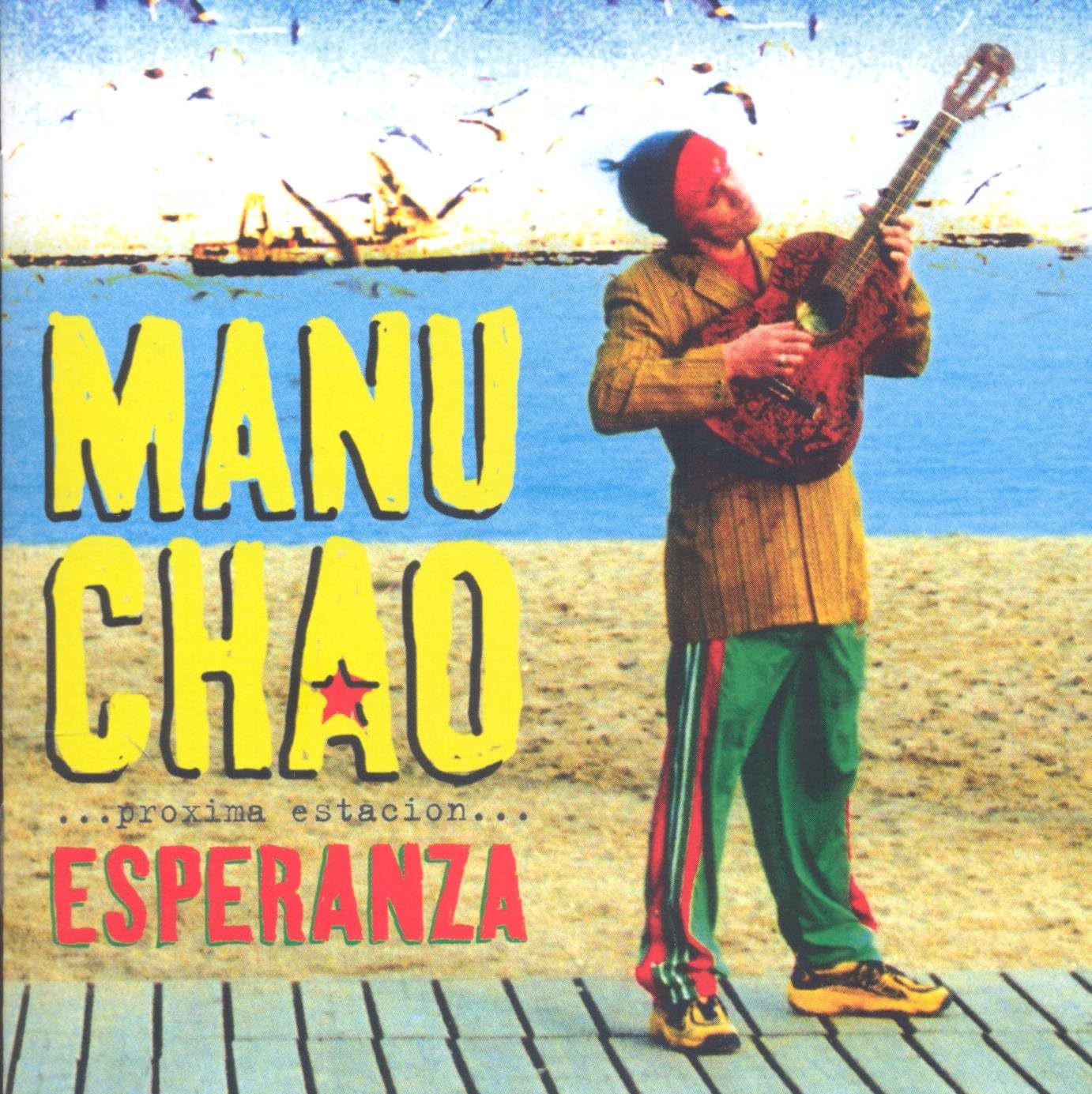 Manu Chao – Próxima Estación: Esperanza (Vinilo LP)