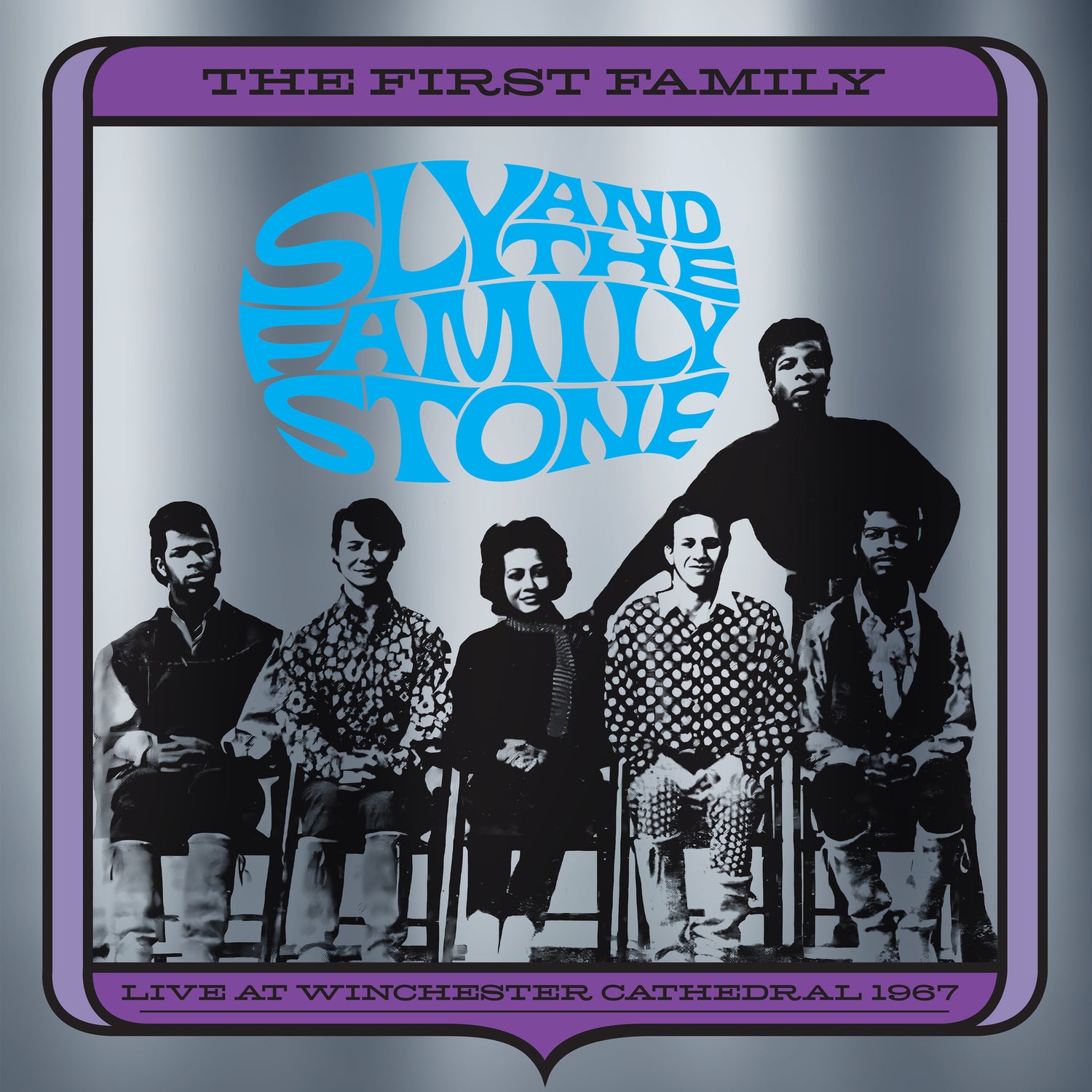 Sly & The Family Stone · The First Family (Live at Winchester Cathedral 1967) – RSD 2025